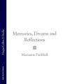 Memories, Dreams and Reflections