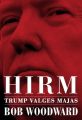 Hirm: Trump Valges majas