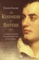 The Kindness of Sisters: Annabella Milbanke and the Destruction of the Byrons