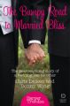The Bumpy Road to Married Bliss