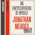 Encyclopaedia Of Myself