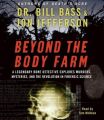 Beyond the Body Farm