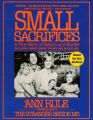 Small Sacrifices