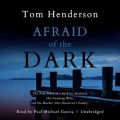 Afraid of the Dark