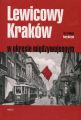 Lewicowy Krakow w okresie miedzywojennym