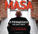 Masa o pieniadzach polskiej mafii