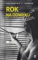 Rok na odwyku