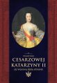 Pamietniki cesarzowej Katarzyny II jej wlasna reka spisane