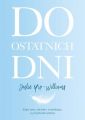 Do ostatnich dni