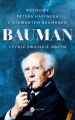 Bauman. Czynic swojskie obcym