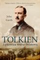 Tolkien i pierwsza wojna swiatowa. U progu Srodziemia