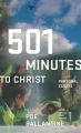 501 Minutes to Christ