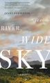 Narrow River, Wide Sky
