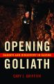 Opening Goliath