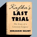 Kafka's Last Trial - The Case of a Literary Legacy (Unabridged)