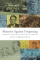 Memory Against Forgetting