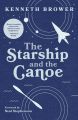 The Starship and the Canoe