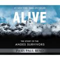 Alive - The Story of the Andes Survivors (Unabridged)