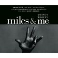 Miles and Me (Unabridged)