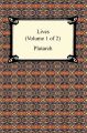 Plutarch's Lives (Volume 1 of 2)