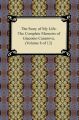 The Story of My Life (The Complete Memoirs of Giacomo Casanova, Volume 8 of 12)