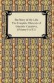 The Story of My Life (The Complete Memoirs of Giacomo Casanova, Volume 9 of 12)