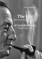 The Life and Surprizing Adventures of Archibald Kerr, British Diplomat