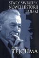 Stary swiadek nowej historii Polski