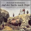 Auf der Suche nach Troja (gekurzte Fassung)