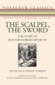 The Scalpel, the Sword