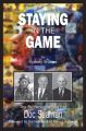 Staying in the Game