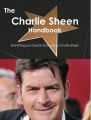 The Charlie Sheen Handbook - Everything you need to know about Charlie Sheen