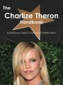 The Charlize Theron Handbook - Everything you need to know about Charlize Theron