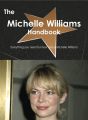 The Michelle Williams Handbook - Everything you need to know about Michelle Williams