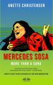 Mercedes Sosa – More Than A Song