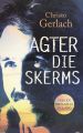 Agter die skerms