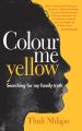 Colour Me Yellow