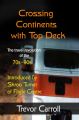 Crossing Continents with Top Deck