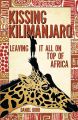 Kissing Kilimanjaro