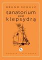 Sanatorium pod klepsydra wydanie ilustrowane