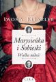 Marysienka i Sobieski. Wielka milosc