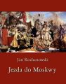 Jezda do Moskwy