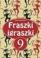 Fraszki igraszki 9