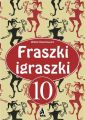 Fraszki igraszki 10
