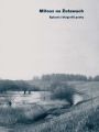 Milosz na Zulawach. Epizod z biografii poety