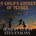 A Child's Garden of Verses