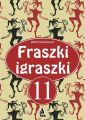 Fraszki igraszki 11