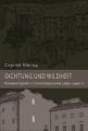 Dichtung und Wildheit. Комментарий к стихотворениям 1963–1990 гг.