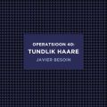Operatsioon 40: tundlik haare