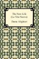 The New Life (La Vita Nuova)